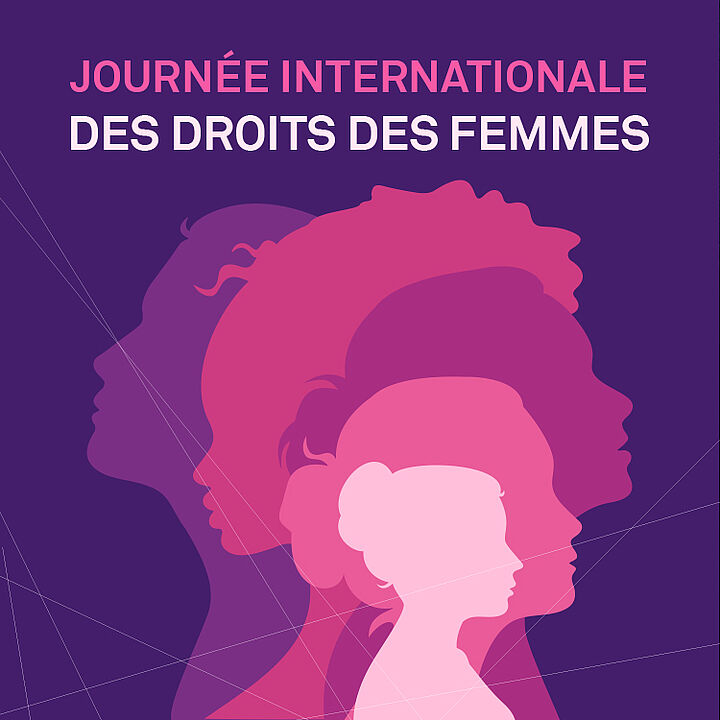 À l’occasion du 8 mars, Journée internationale des droits des femmes